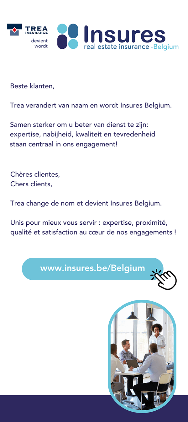 Trea devient Insures Belgium. Expertise, proximité, qualité et satisfaction au cœur de nos engagements.